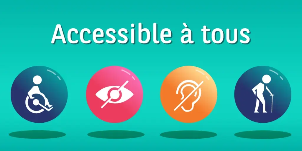 Accessible à tous