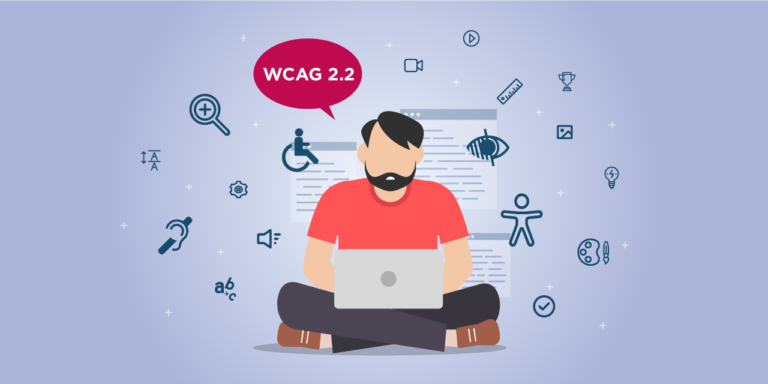 WCAG 2.2 : Vers une accessibilité plus réfléchie ?